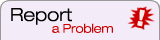Report a Problem